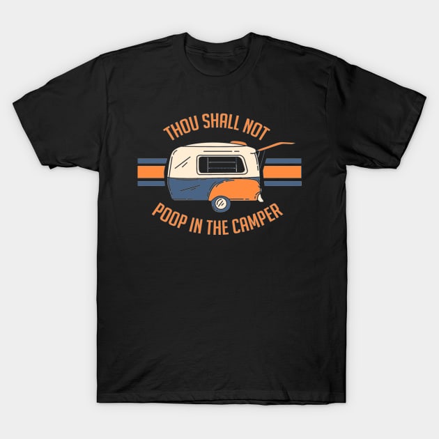 funny camper life T-Shirt by hanespace